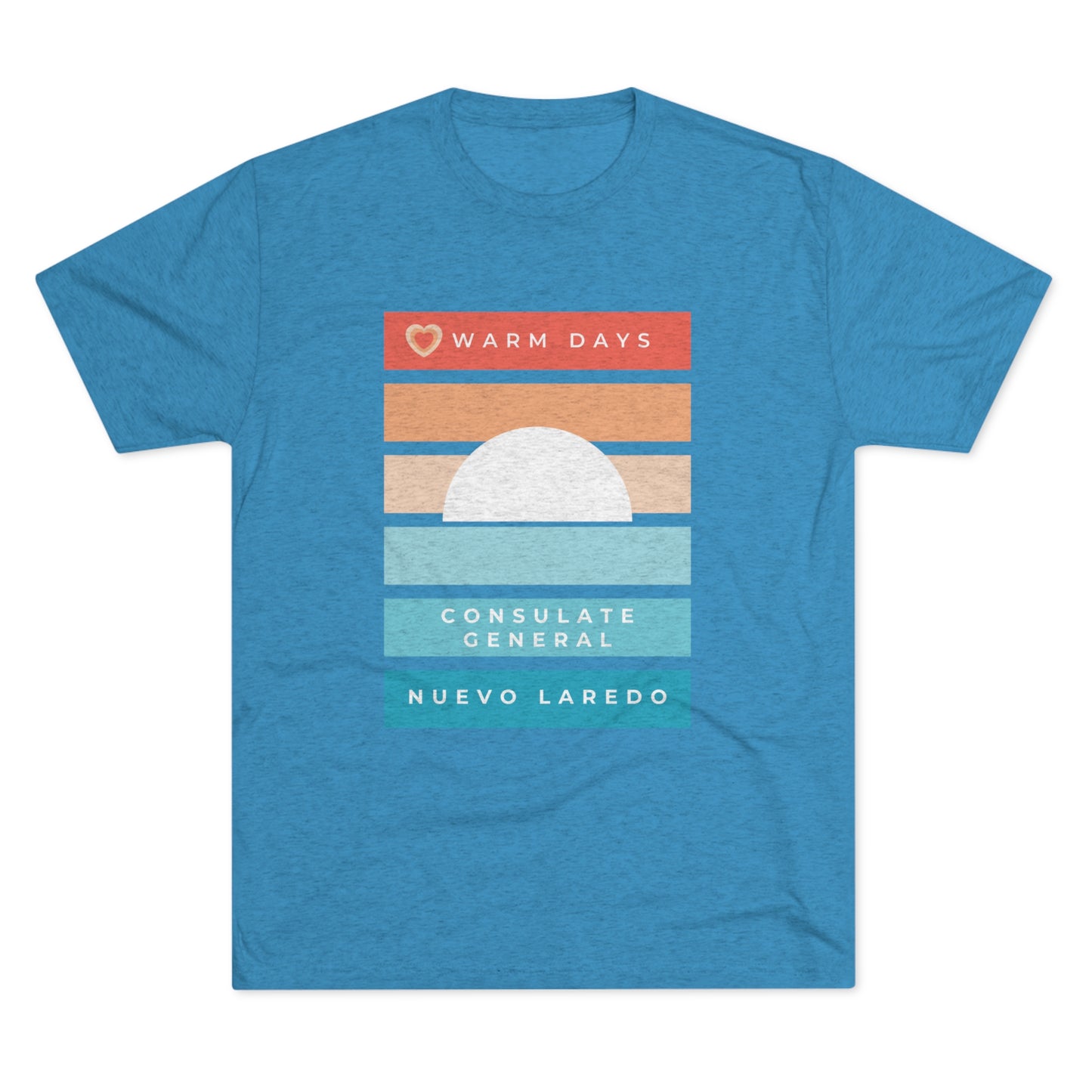 Warm Days T-Shirt:  Nuevo Laredo